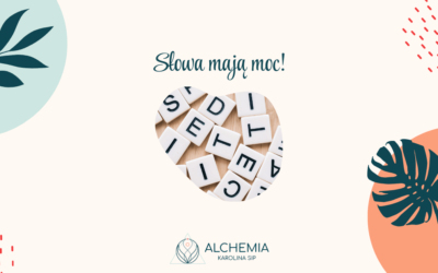 Słowa mają moc!